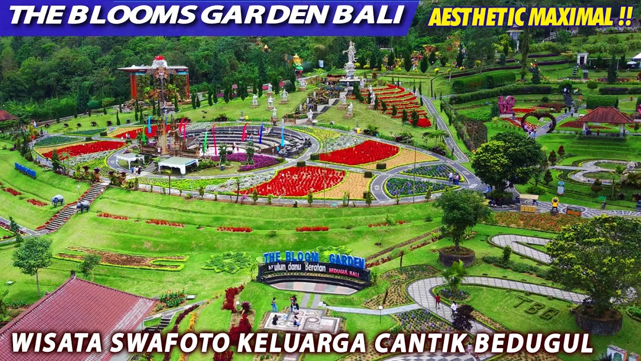 WISATA CANTIK THE BLOOMS GARDEN BEDUGUL BALI WAJAH TERBARU