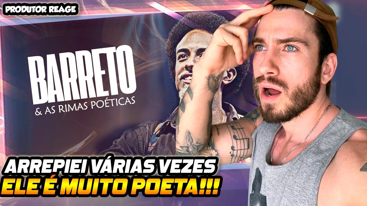 (MÁQUINA DE ARREPIOS) PRODUTOR REAGE As RIMAS POÉTICAS do BARRETO! (REACT)