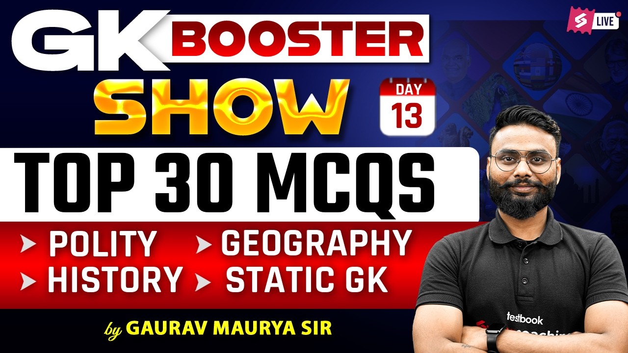 GK GS Practice Set | Top 30 GK GS MCQ for SSC CGL CHSL | GK Booster Series by Gaurav Sir