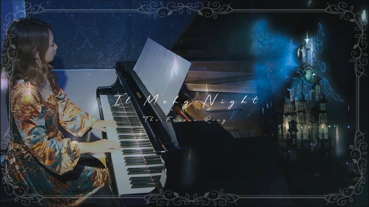 FF14 イルメグ 夜 - The Faerie Ring - 妖精の輪 FFXIV SHADOWBRINGERS Piano Cover