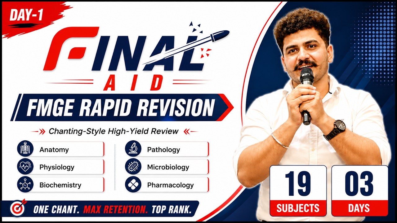🚀 Final Aid Rapid Revision for FMGE (Chanting Session) &mdash; Part 1 | Dr Paras 🔥📚🧠