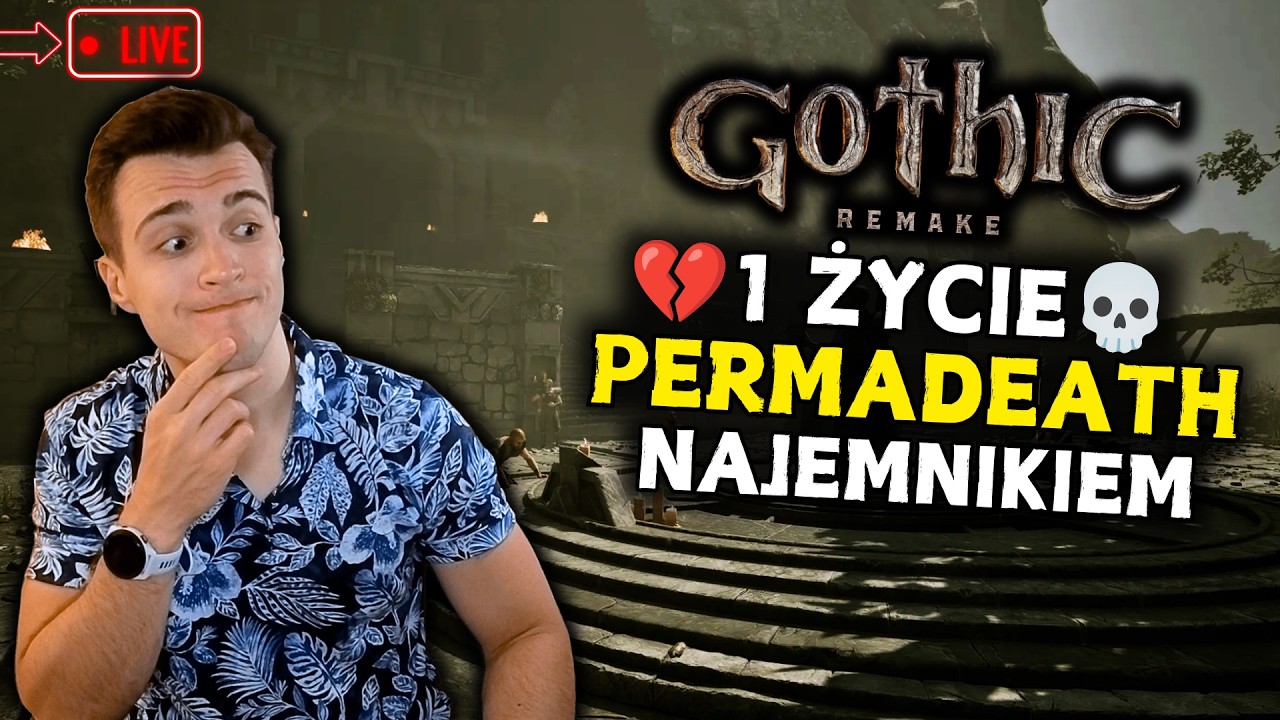 🔴 Gothic Remake - PERMADEATH - Dotrwam do 2 rozdziału? 👀 TEST NOWEGO KOMPA