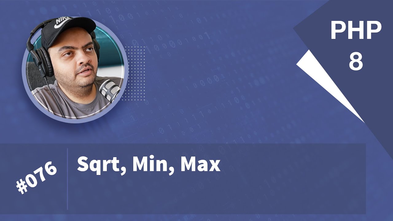 Learn PHP 8 In Arabic 2022 - #076 - sqrt, min, max