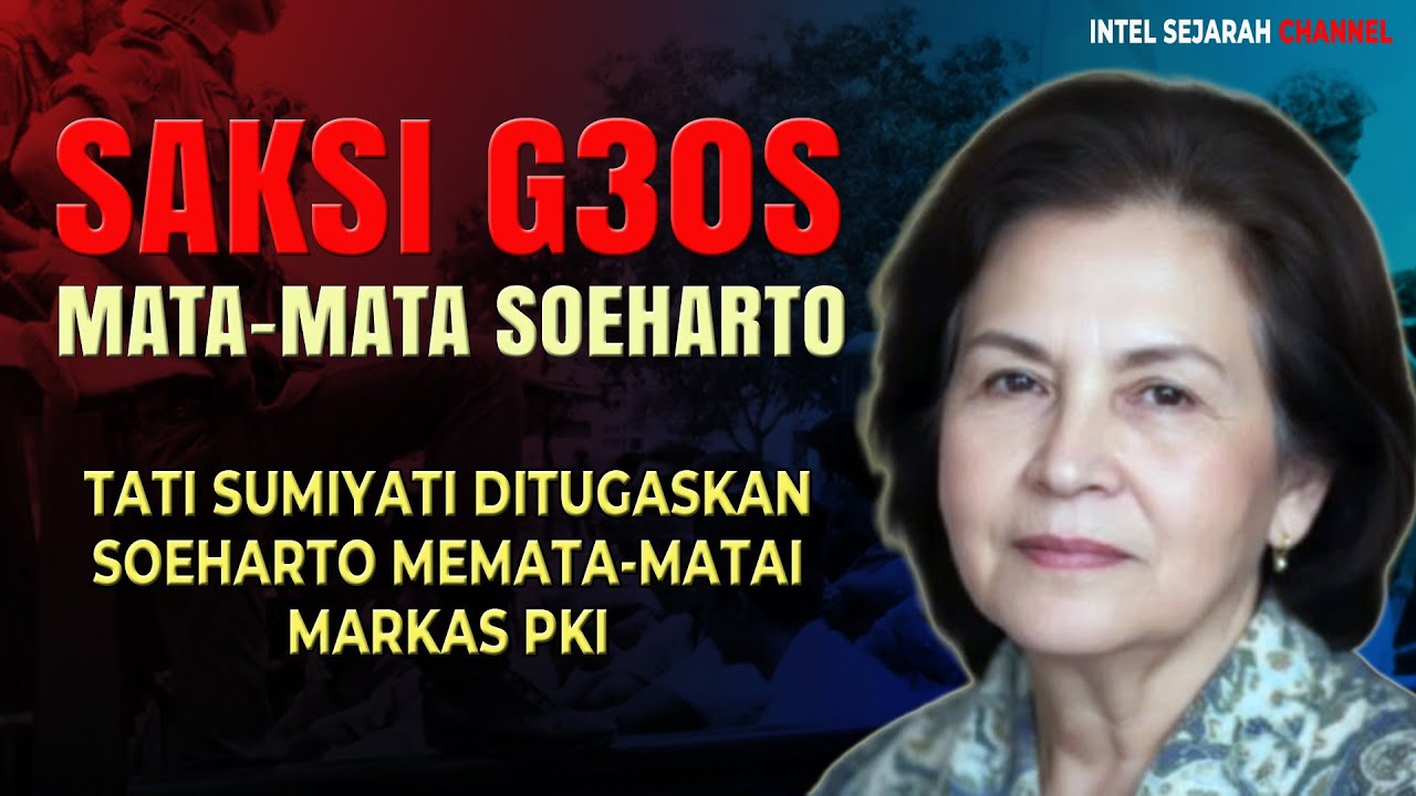 Kisah Istri Perwira KOSTRAD Yang Mengintai Markas PKI