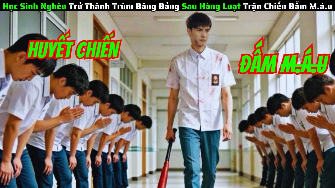 [Review Phim] Thanh Niên Nghèo Bước Vào Thế Giới Băng Đảng Và Trở Thành Kẻ Đáng Sợ Nhất Khu Phố