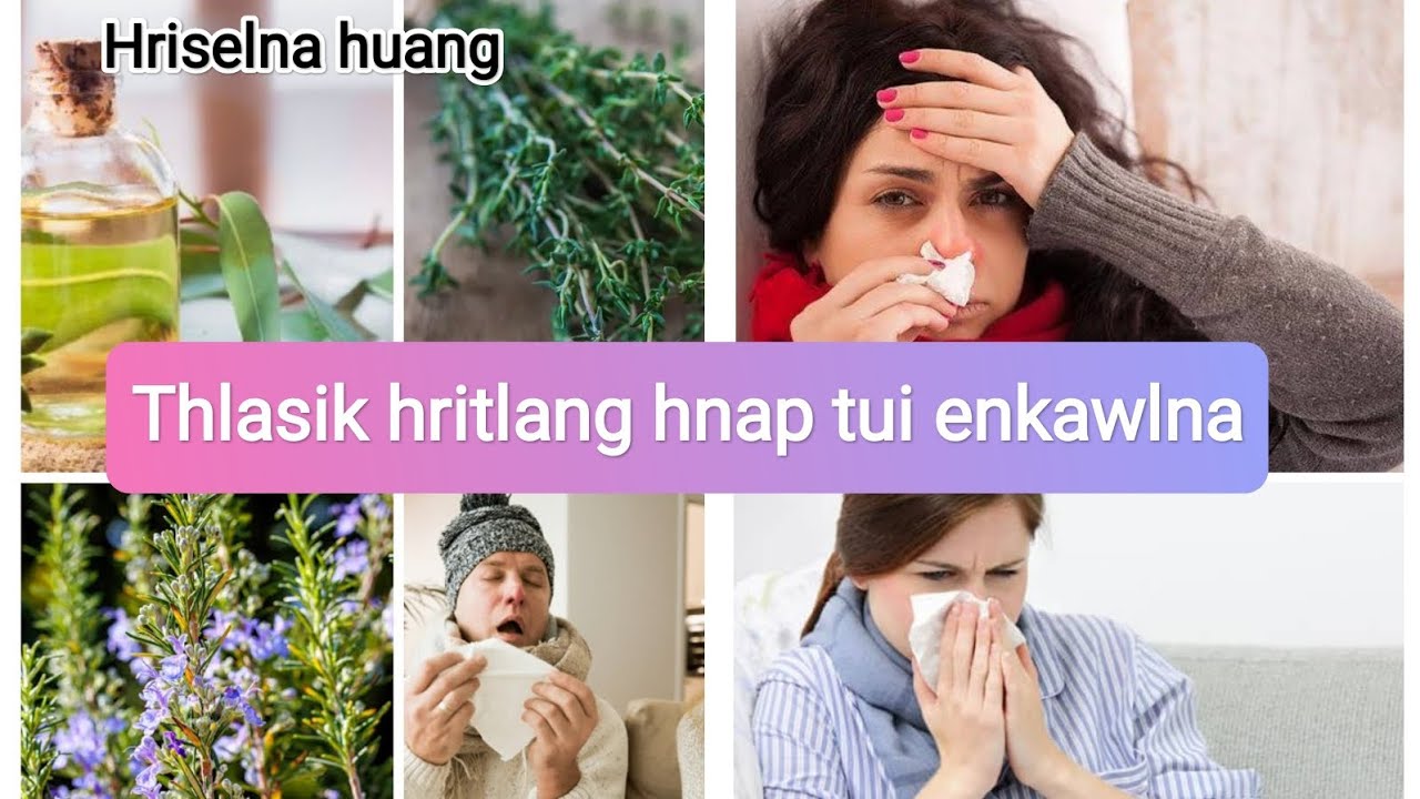 Hritlang, khuh leh &acirc;wm n&acirc; enkawl dan tur 