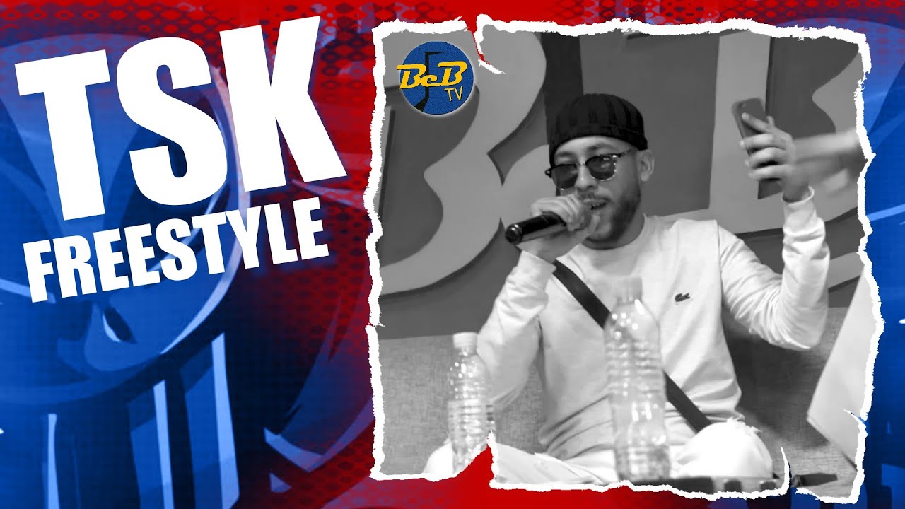 FREESTYLE 01 - TSK Sur Beb Tv