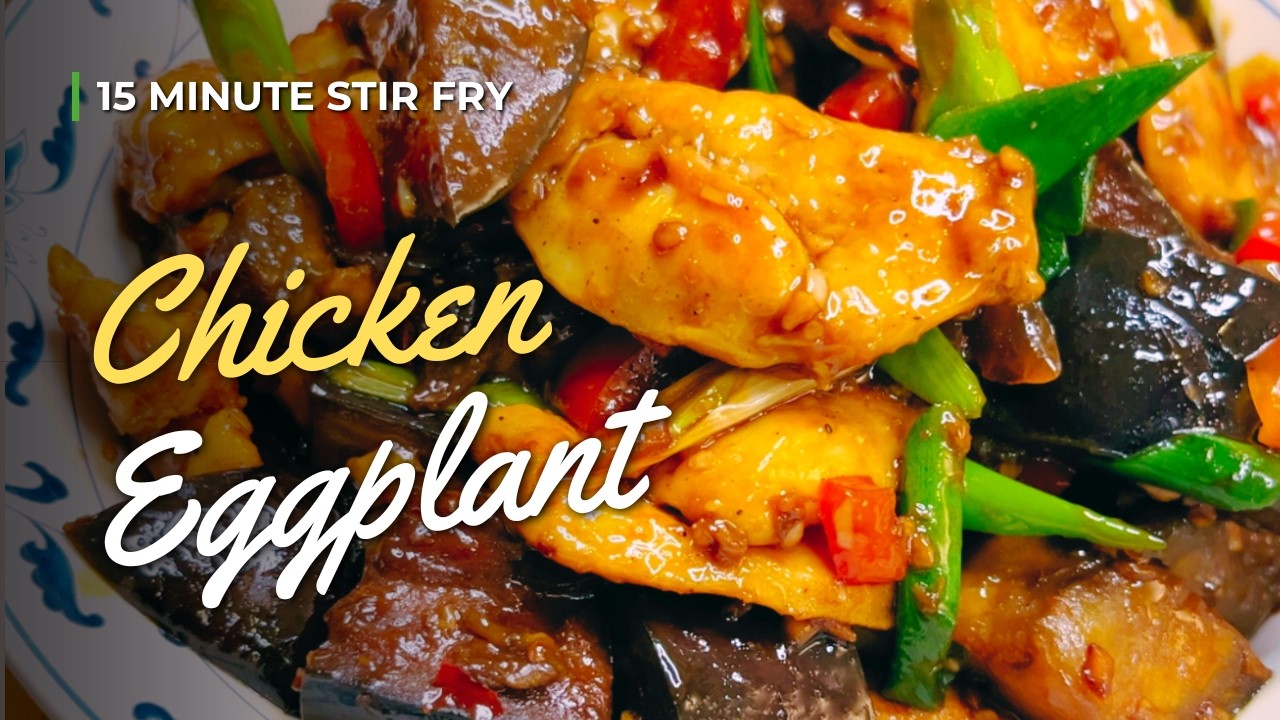 Chicken and Eggplant Stir Fry | 15 Minute Stir Fry