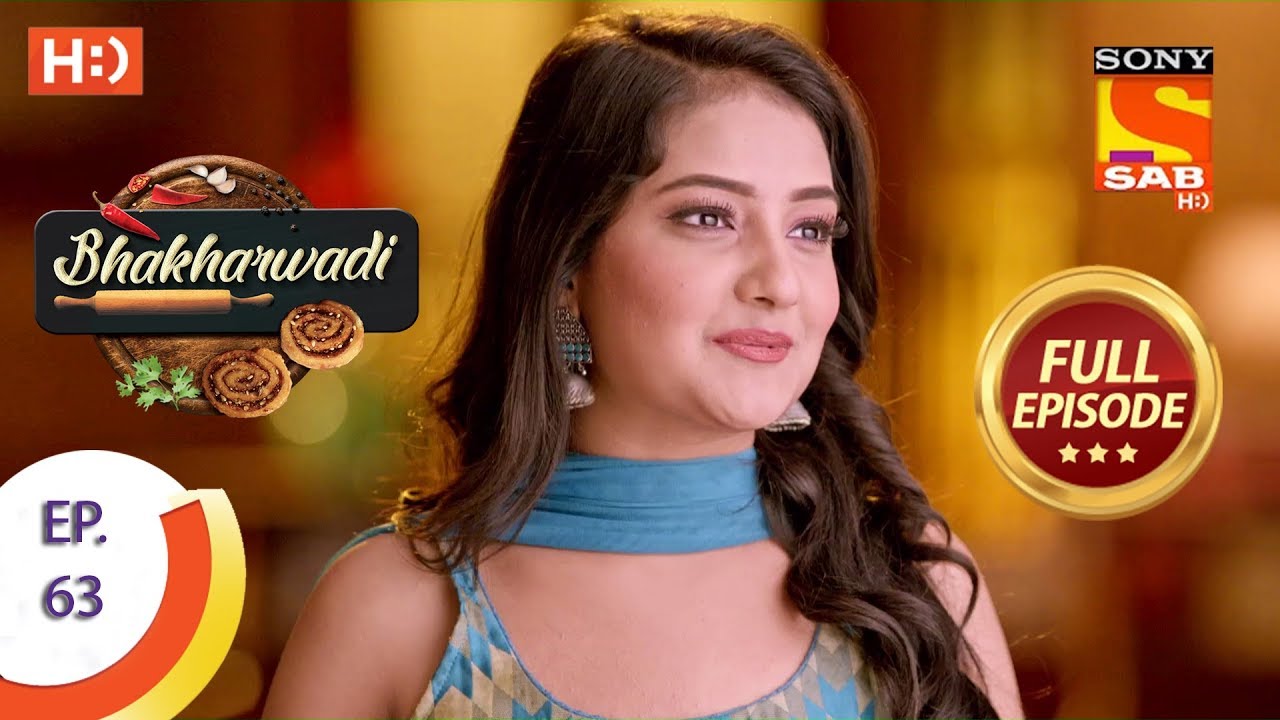 Bhakharwadi - Ep 63 - Full Episode - 8th May, 2019