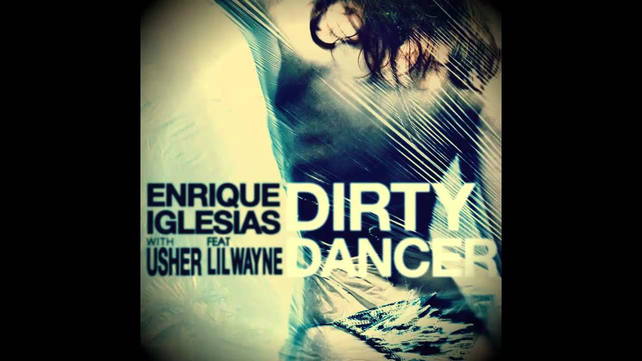 [INSTRUMENTAL] Enrique Iglesias - Dirty Dancer Ft. Usher, Lil Wayne