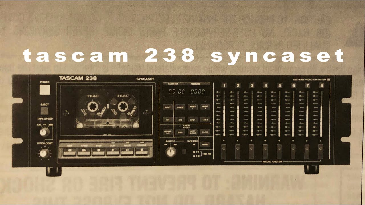 How I recorded an album using cassette technology with the Tascam 238 Syncaset