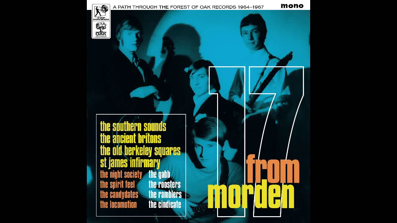 17 FROM MORDEN A Path Through The Forest Of OAK Records 1964 - 1967 new album 60s beat Mod