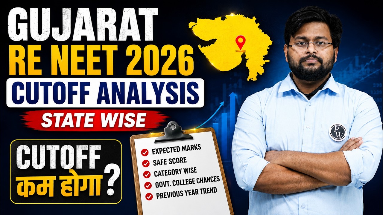 Gujarat RE NEET 2026 Cutoff Analysis State Wise | Expected Marks & Safe Score | PW Vidyapeeth NEET