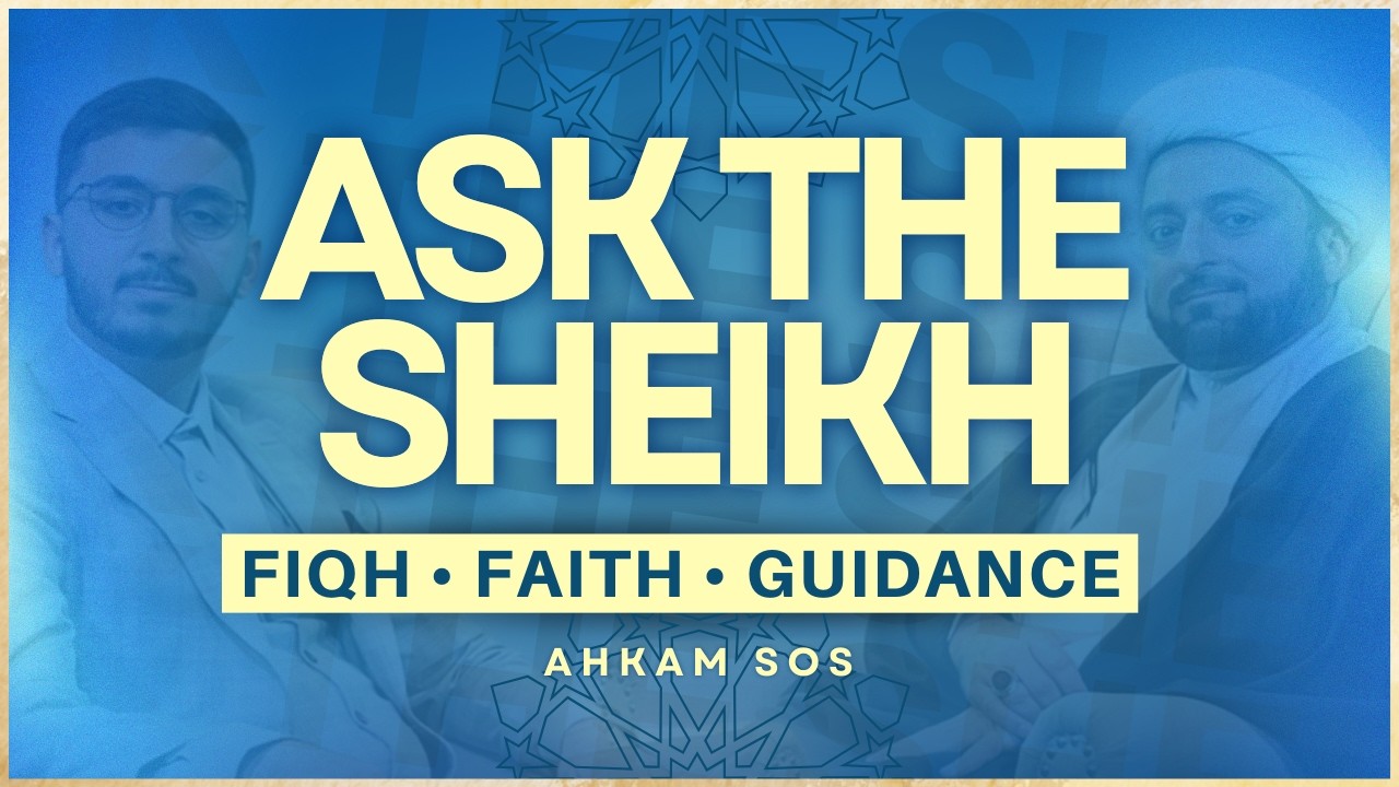 LIVE | Ask the Sheikh | Fiqh, Faith & Guidance | Ahkam SOS | Imam Hussein TV3