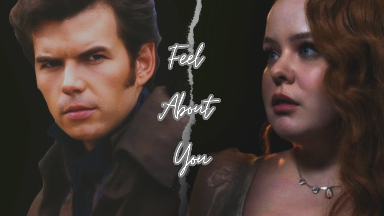 Colin & Penelope || Feel About You