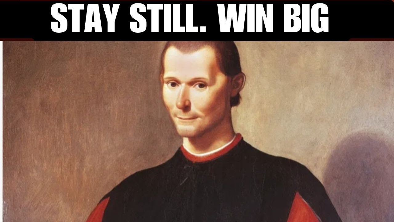 “Do Less, Win More – Machiavelli’s Hidden Strategy”
