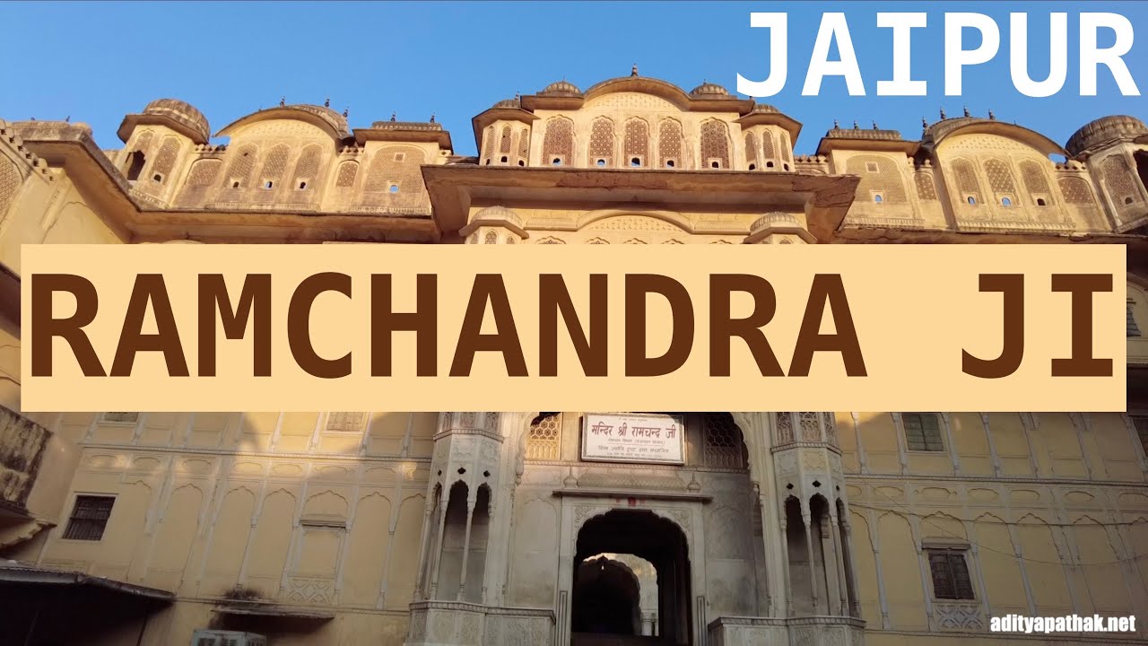 Mandir Shri Ram Chandra Ji - Jaipur | Asif Khan Dehlvi