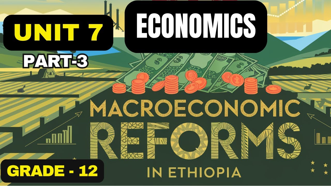 ECONOMICS GRADE 12 UNIT 7 PART 3/ ETHIOPIA'S DEVELOPMENT:SDPRP,PASDEP,GTP I &GTP II | EPRDF PROGRAMS