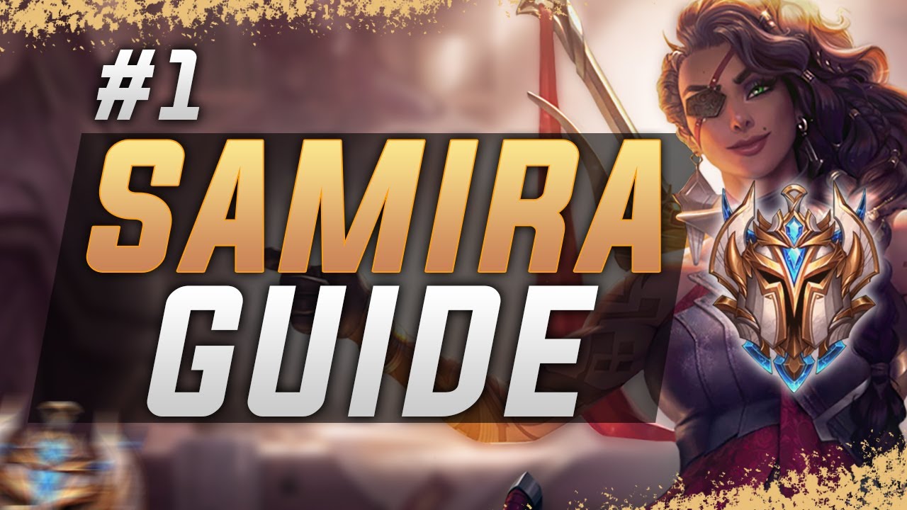 SEASON 12 SAMIRA GUIDE | #1 Samira NA Unsung