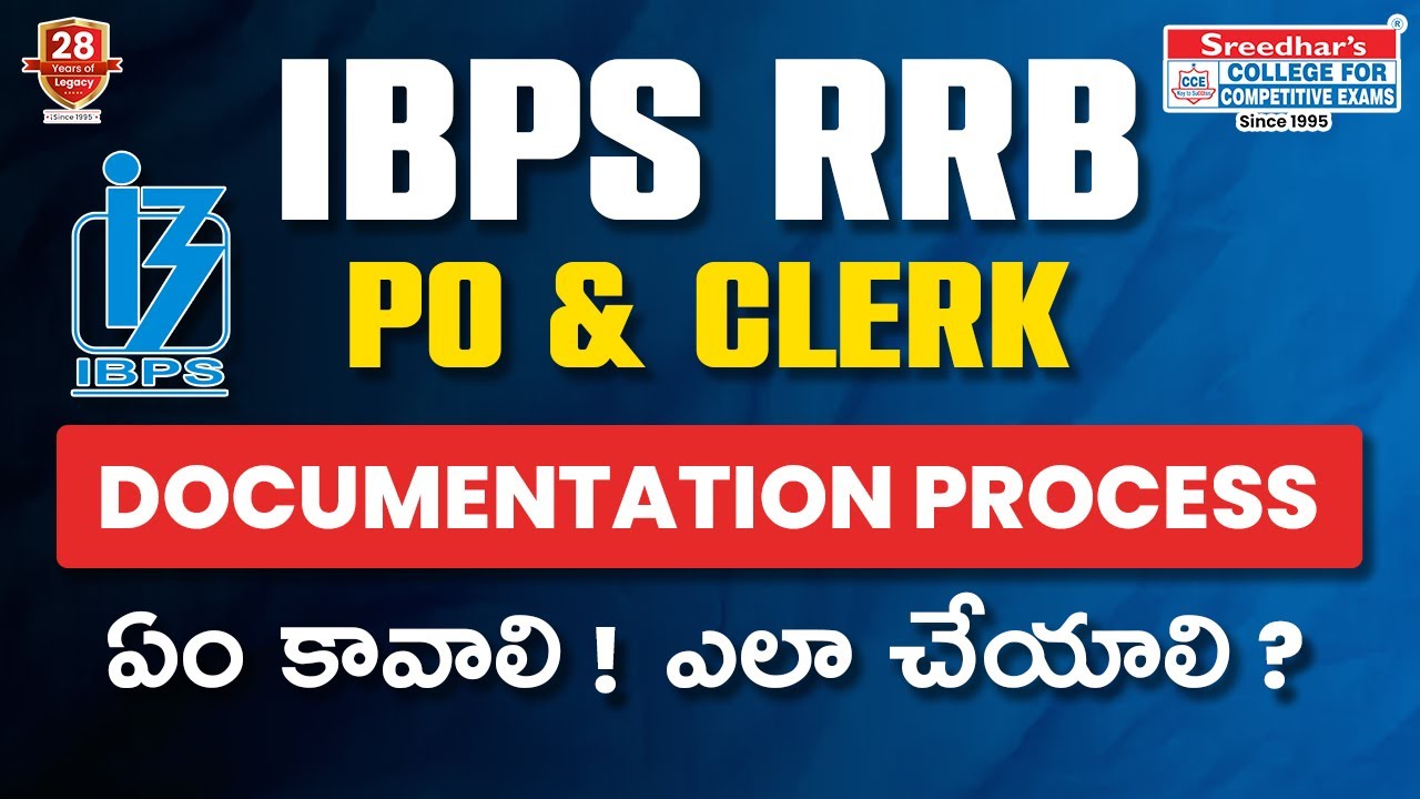 IBPS RRB PO & CLERK DOCUMENTATION PROCESS - DETAILED EXPLANATION