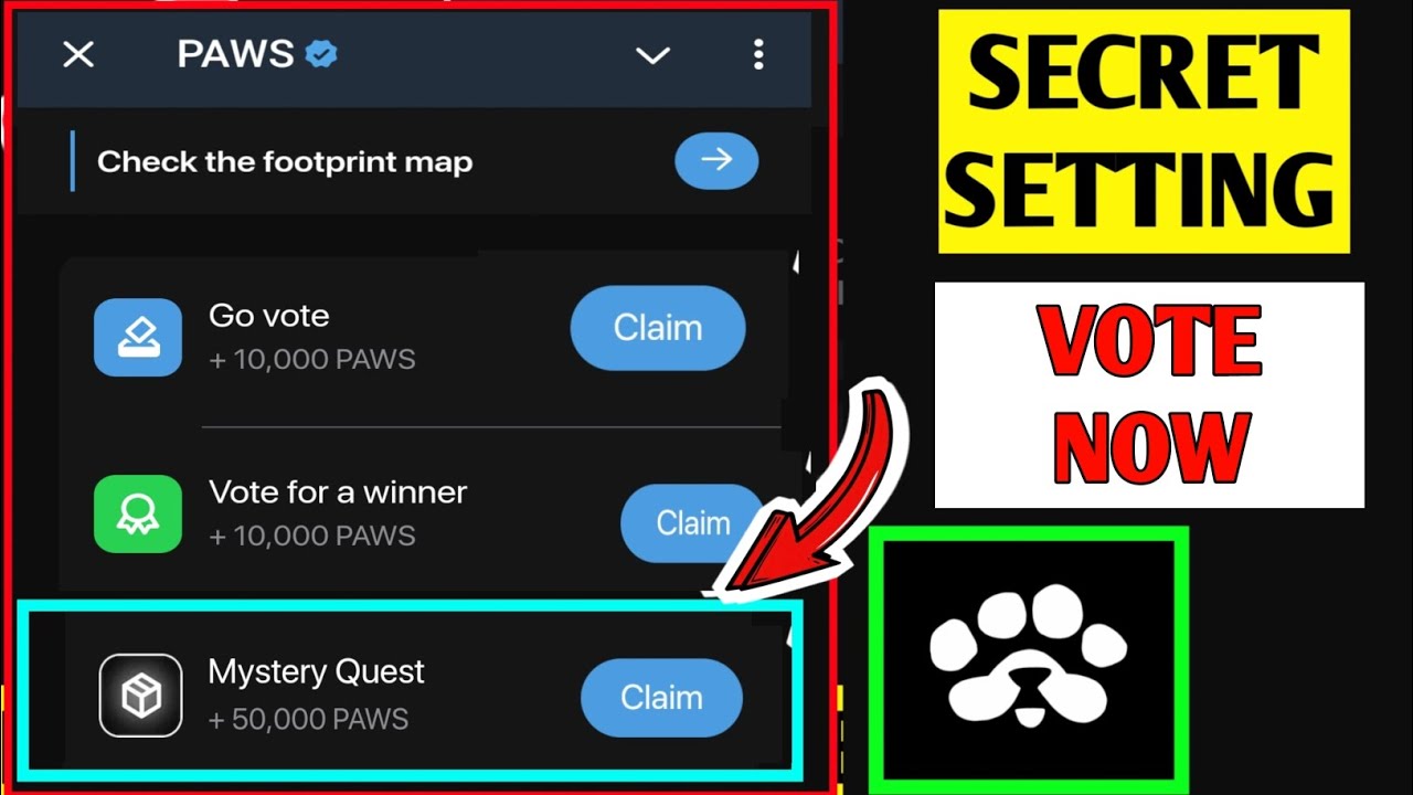 Paws Go Vote Task || Paws Mystery Quest Task || Paws Vote Task Process l Use Stars