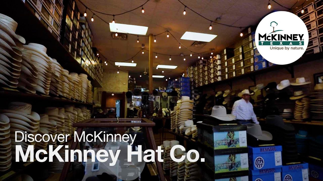 Discover McKinney- McKinney Hat Co
