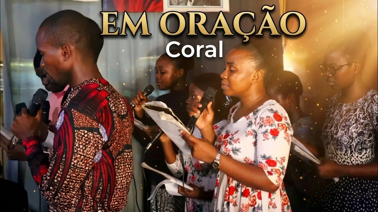 🎶 Em oração – Coral | Tabernáculo da Beira 🙏✨