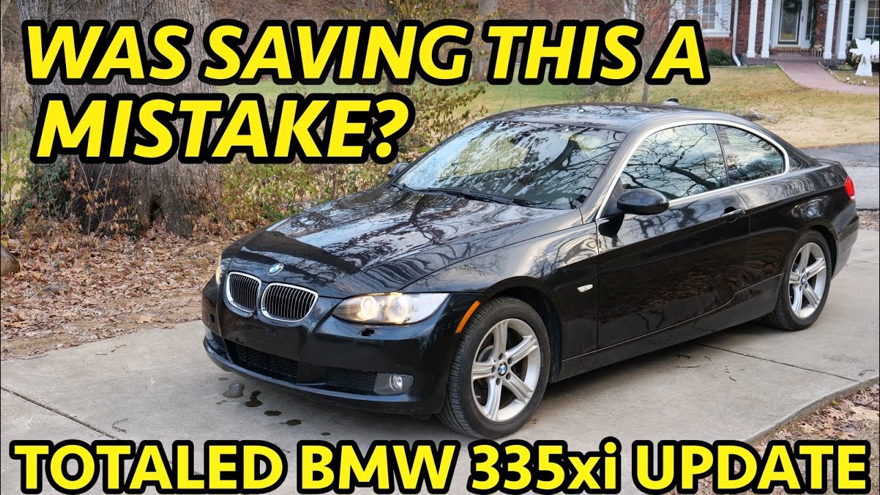 Was This $700 Totaled BMW 335xi REALLY A Good Buy? More Repairs NEEDED? FULL SHAKEDOWN