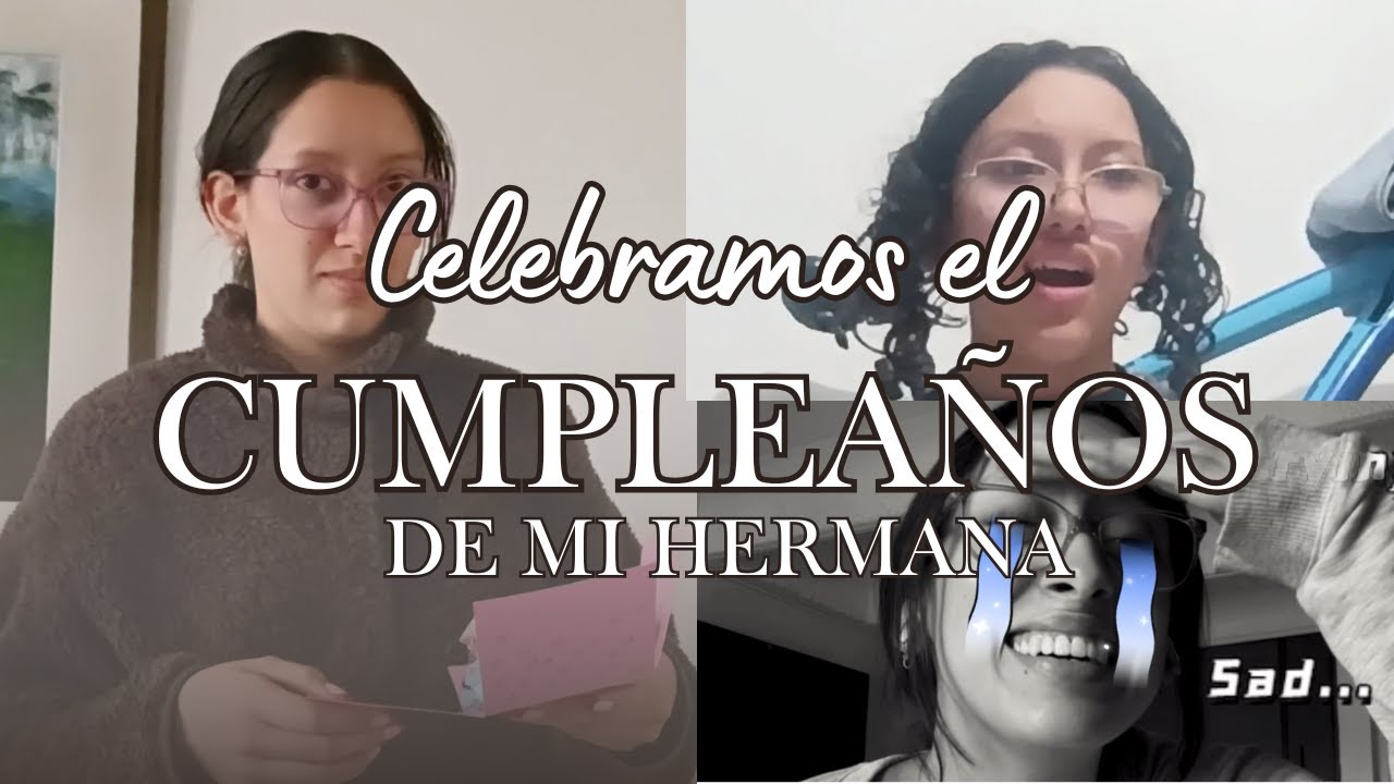 MI HERMANA ME SOPRENDIÓ EN MI CUMPLEAÑOS! *no supe reaccionar*😭 | Valentina 💕