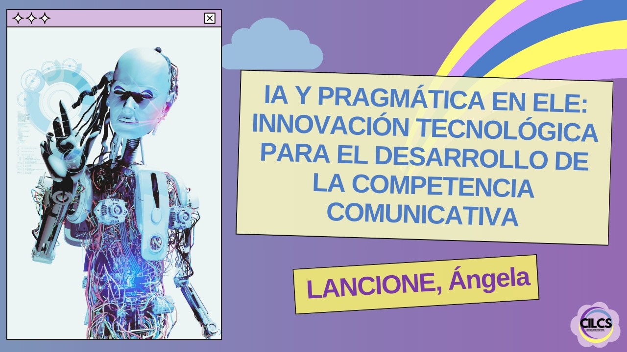 LANCIONE: IA y pragmática en el ELE: Innovación tecnológica para el desarrollo de la competencia