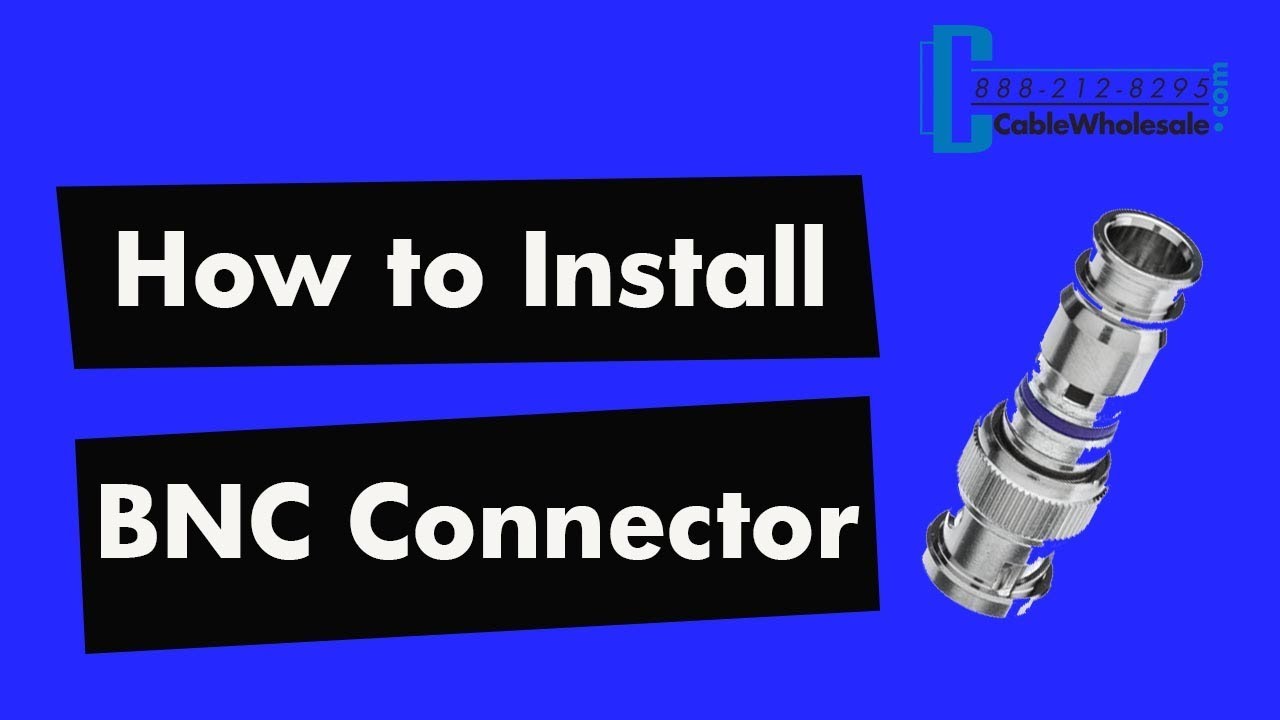 Как установить компрессионный разъем BNC — RG58, RG59, RG6