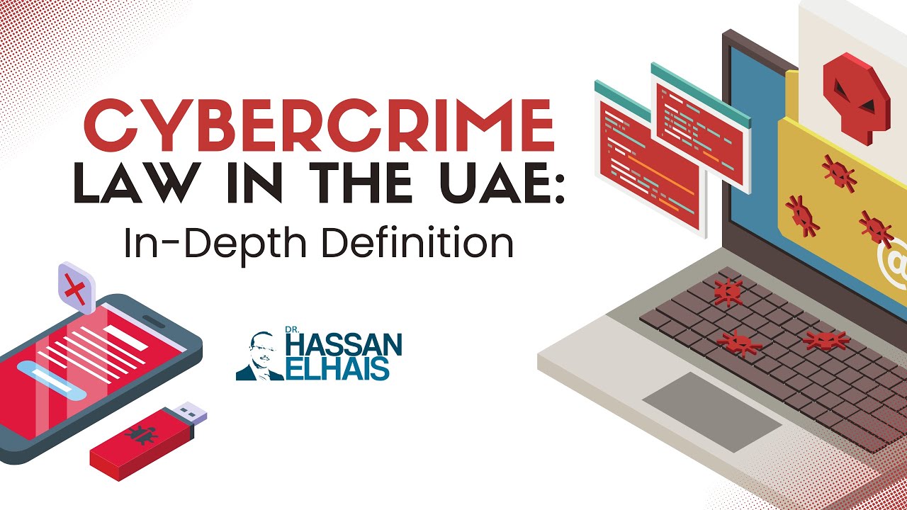 Cybercrime Law in UAE: In-Depth Definition