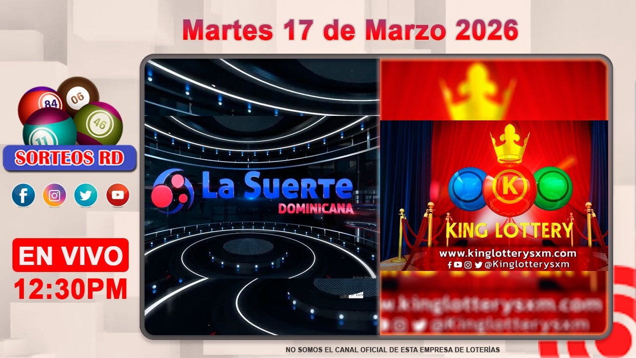La Suerte Dominicana y King Lottery en Vivo 📺 │Martes 17 de Marzo 2026&ndash; 12:30PM