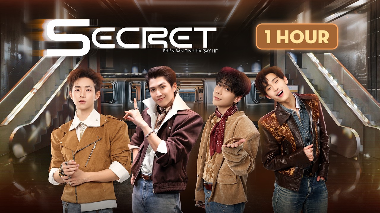[1 HOUR] SECRET | TINH H&Agrave; SAY HI - Cody Nam V&otilde;, Quang H&ugrave;ng MasterD, Wren Evans, CONGB