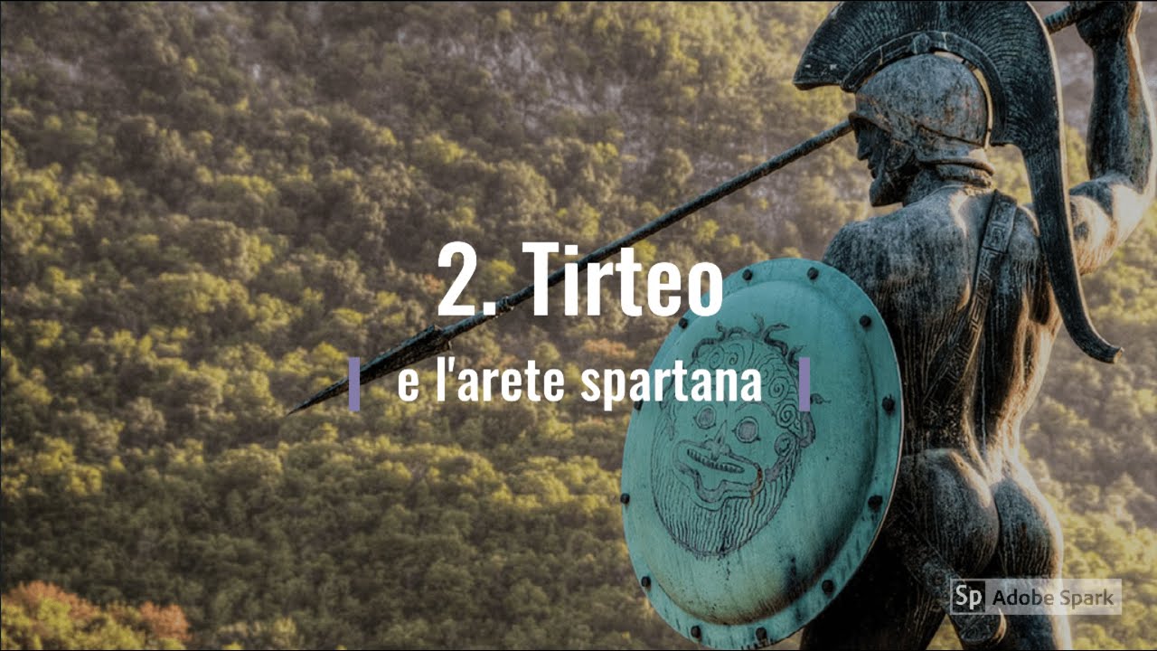 2. Tirteo e l'aretè spartana