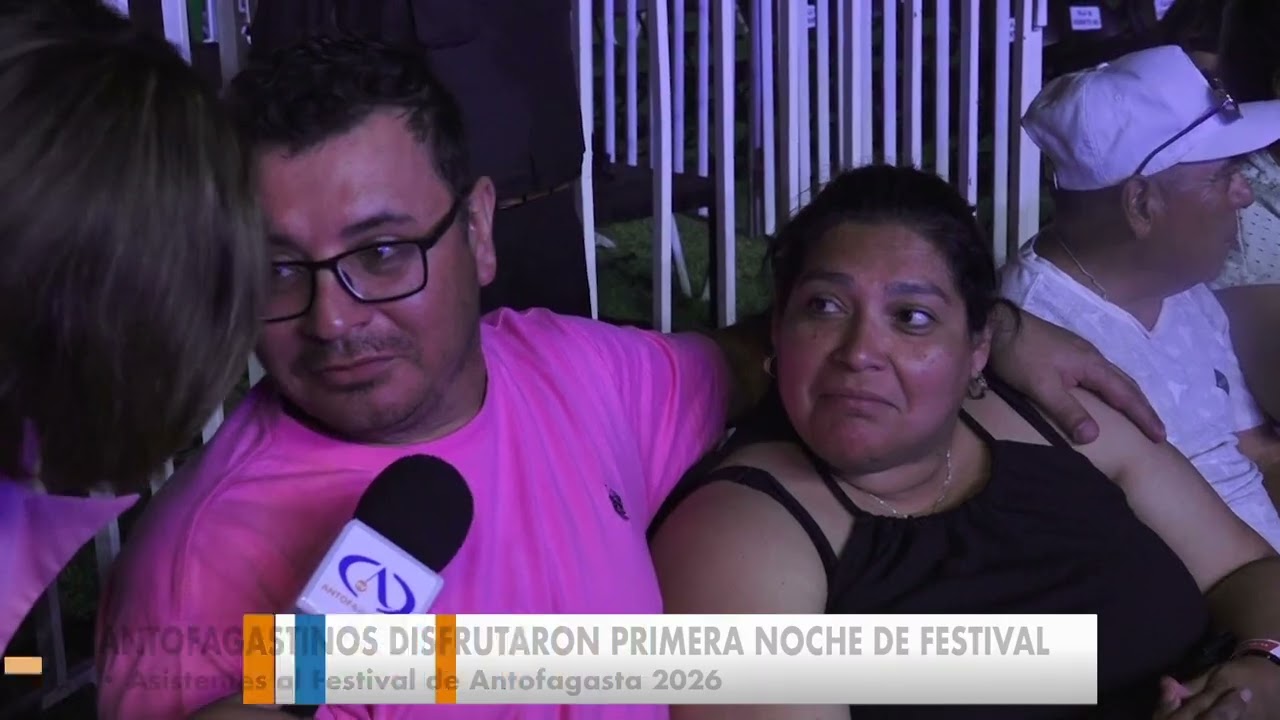 Primera noche del Festival de Antofagasta 2026 estuvo cargada de música.y espectáculo