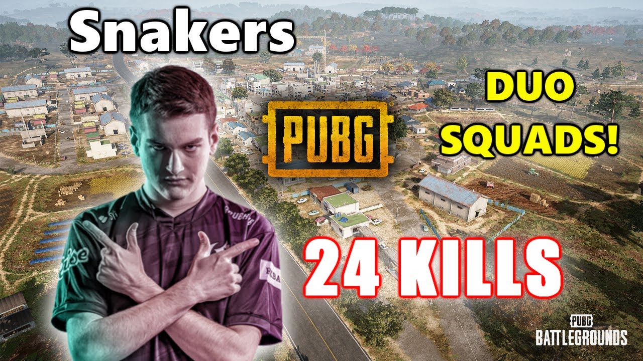 SNAKERS - 24 SOLO KILLS - SQUADS - PUBG