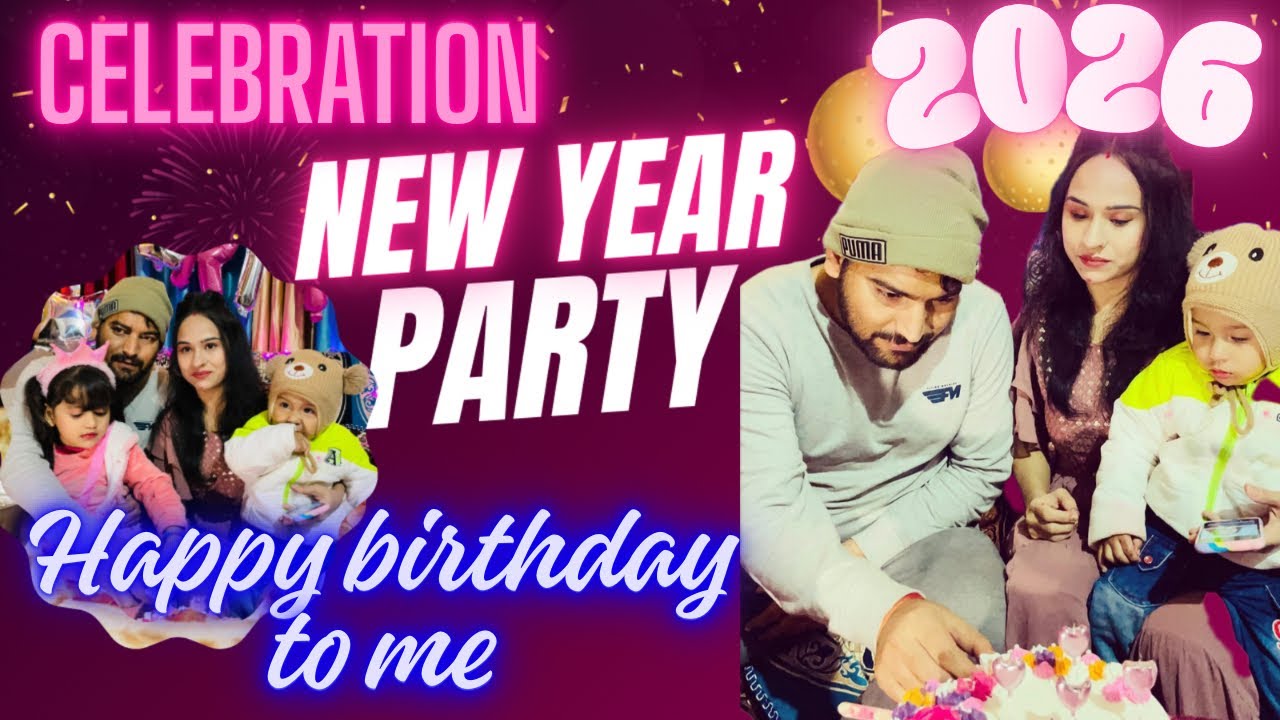 Birthday and New year Celebration🥳🥳❤️❤️|| New year Vibes🤩🤩||