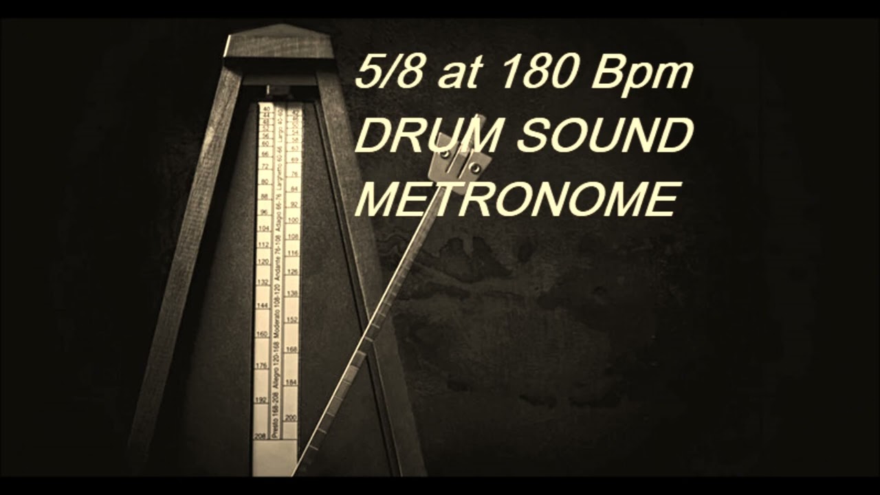 Metronome 5/8 at 180 Bpm