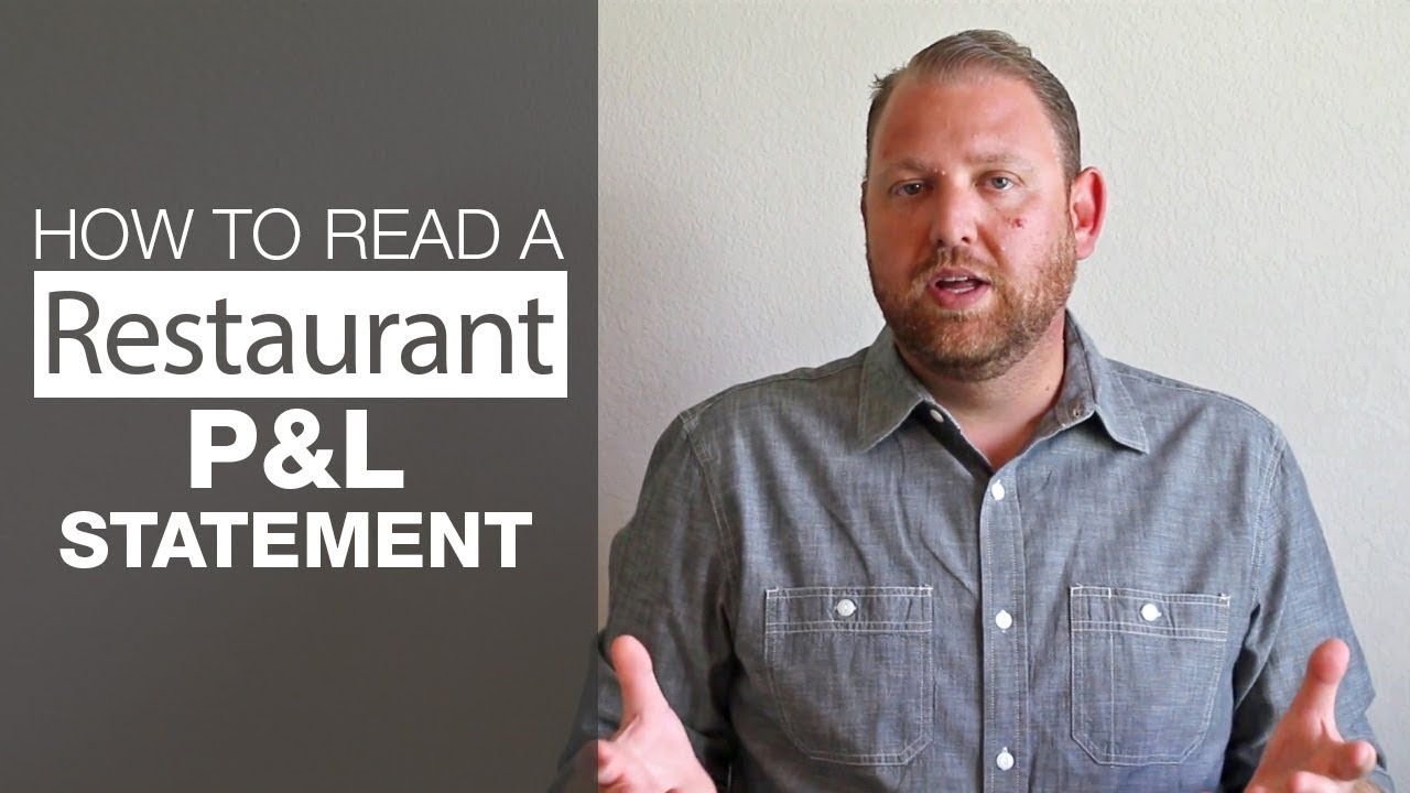 How to Read a Restaurant P&L Statement
