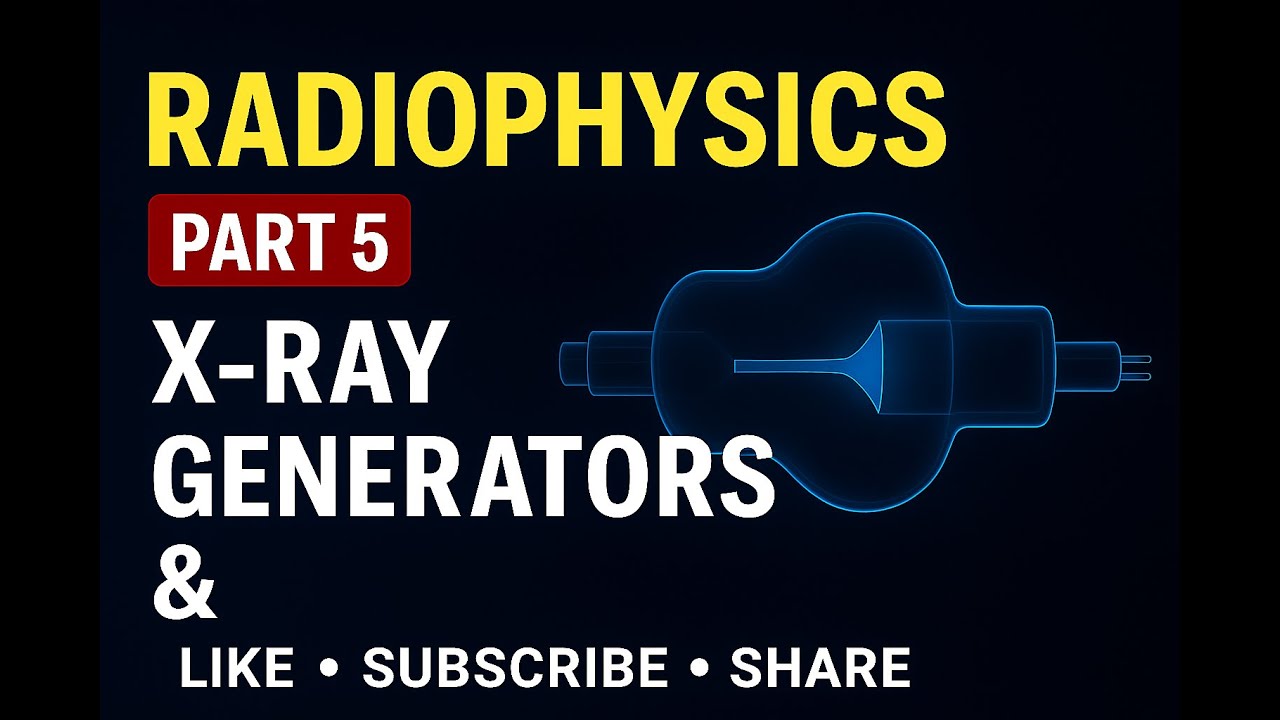 X-RAY GENERATORS  || RADIOPHYSICS MCQ PART 5