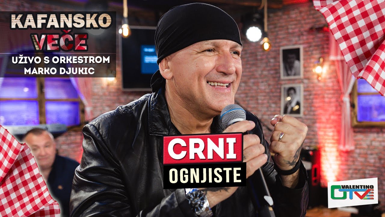 CRNI - OGNJISTE | UZIVO (ORK. MARKO DJUKIC) 2022 | OTV VALENTINO
