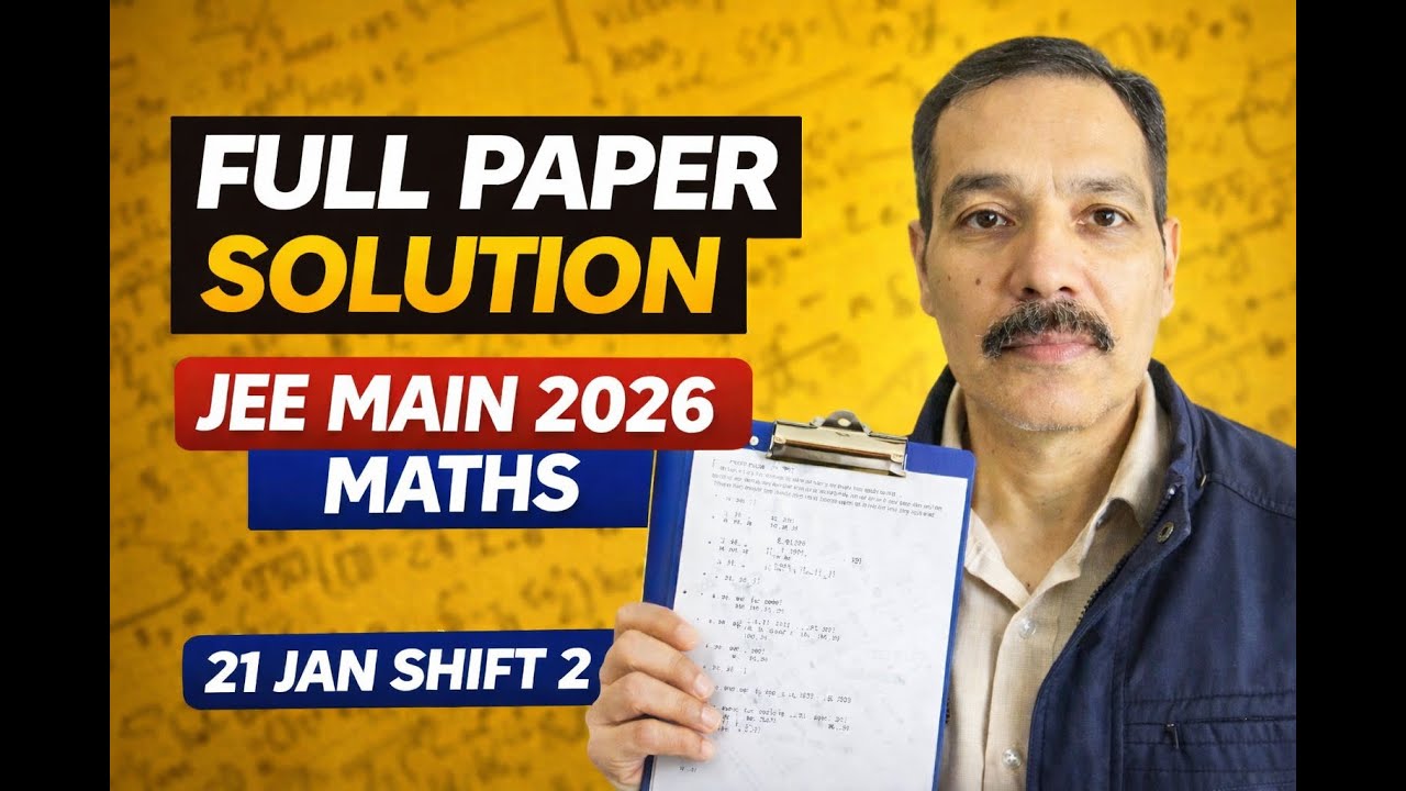 JEE Main 2026 Maths | Jan 21 Shift 2 Memory Based Questions | Full Paper Analysis & Solutions