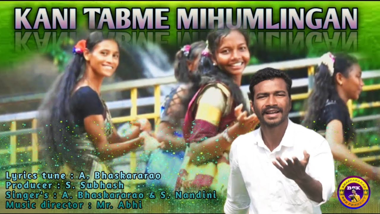NEW SOURA SONG #KANI TABME MIHUMLINGAN _LYRICS _A. BHASKARARAO _PRODUCER _SUBHASH _ABHI_2025
