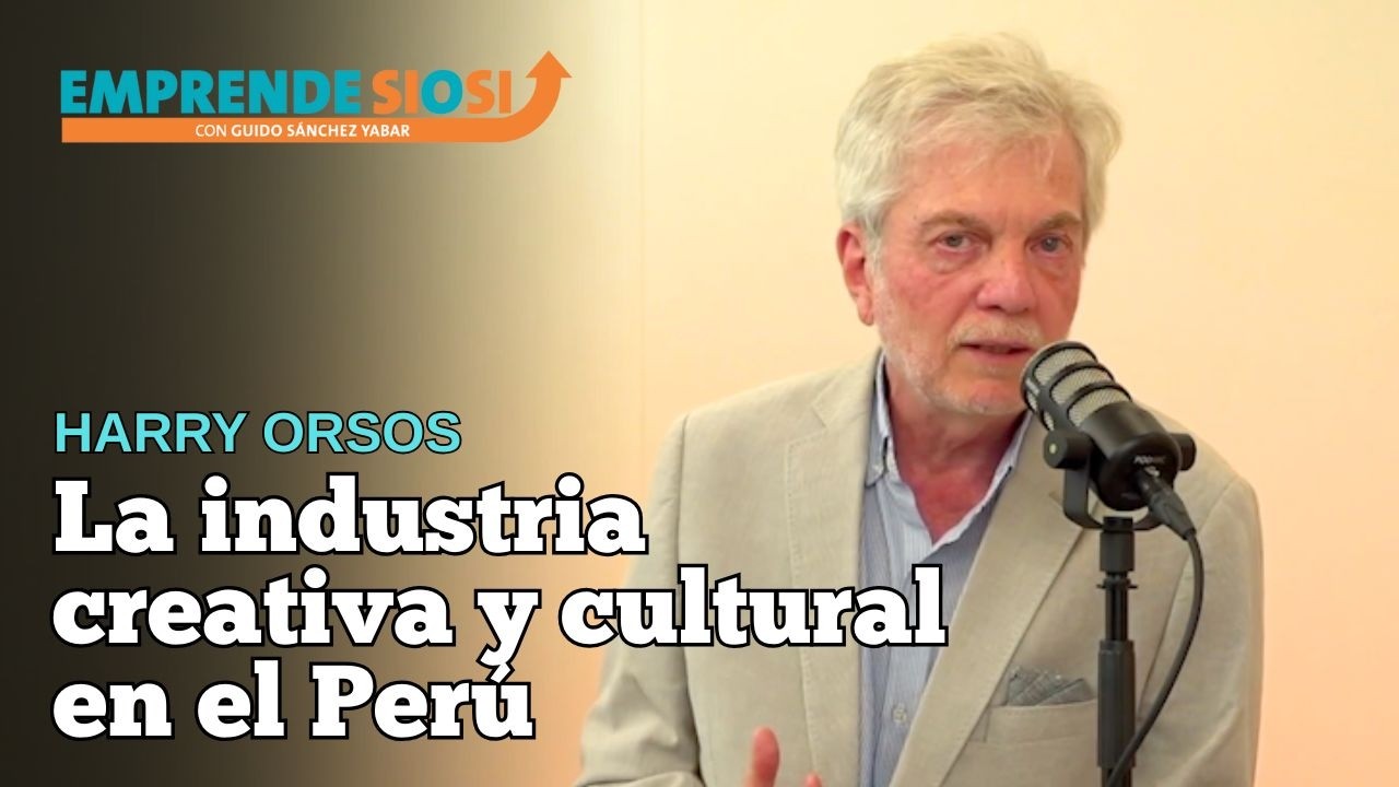 Harry Orsos y el potencial global de las industrias creativas y culturales en el Perú