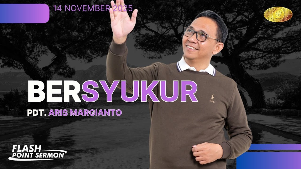 Bersyukur - Pdt. Aris Margianto