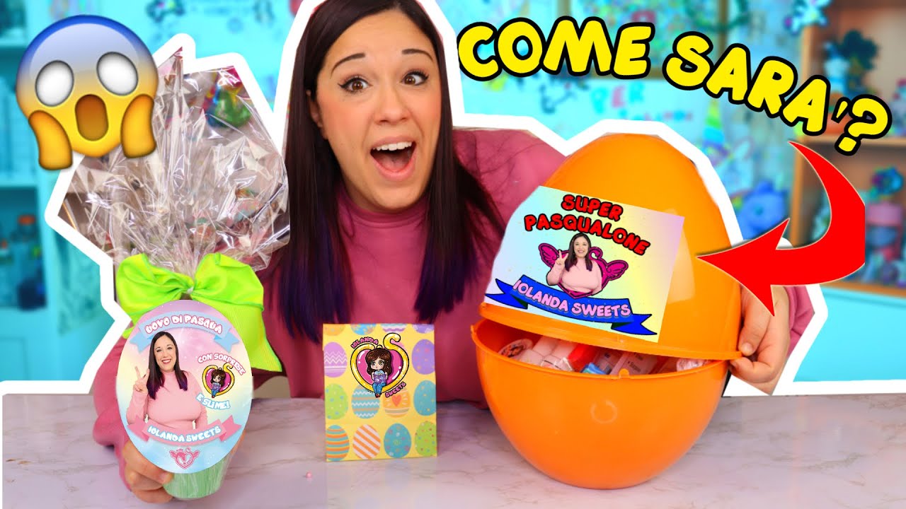 APRO UOVO DI PASQUA e PASQUALONE IOLANDA SWEETS 2021! COSA TROVERO'?