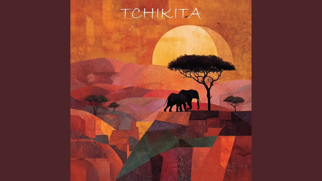 Tchikita (Afro Vibes)