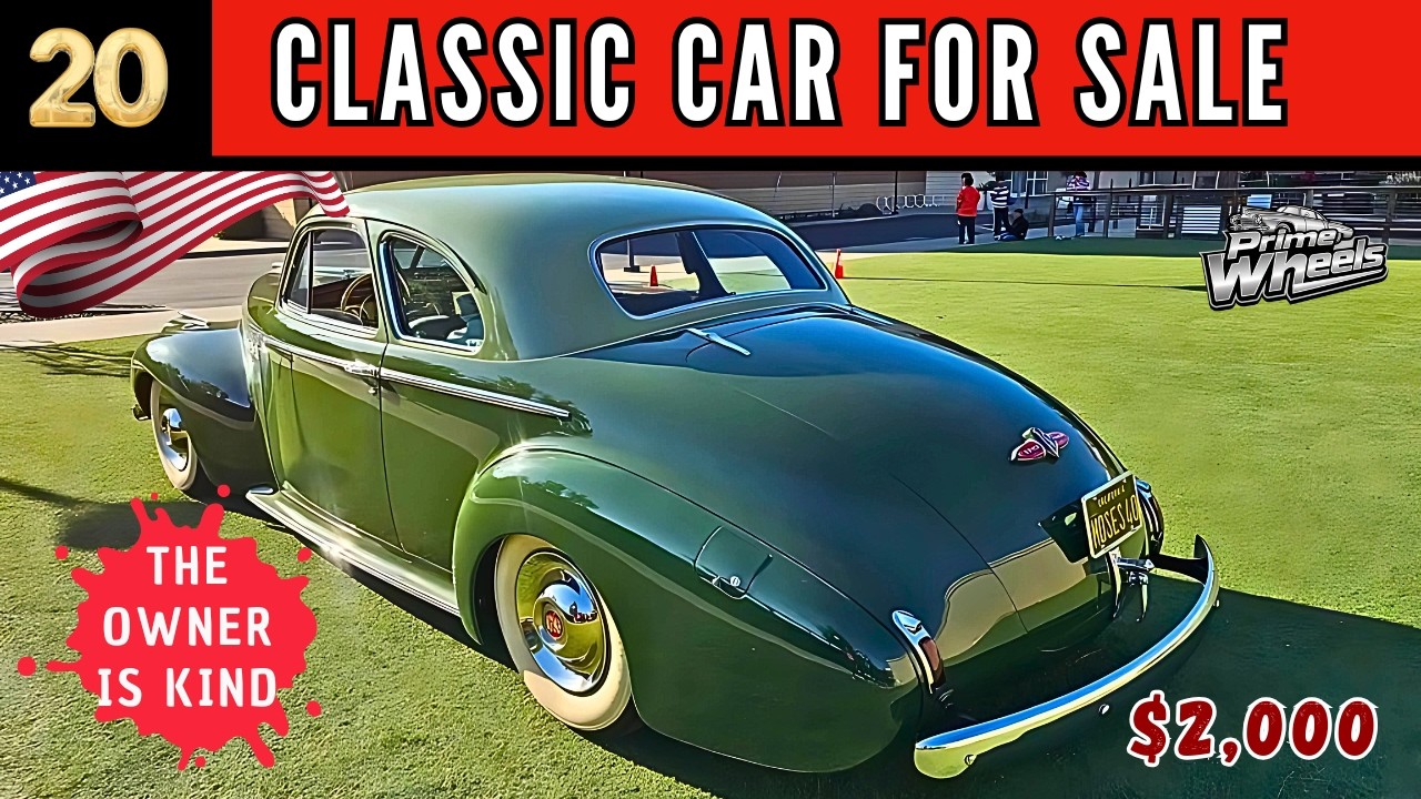 20 Cheap classic cars for sale today, The Owner is Kind
