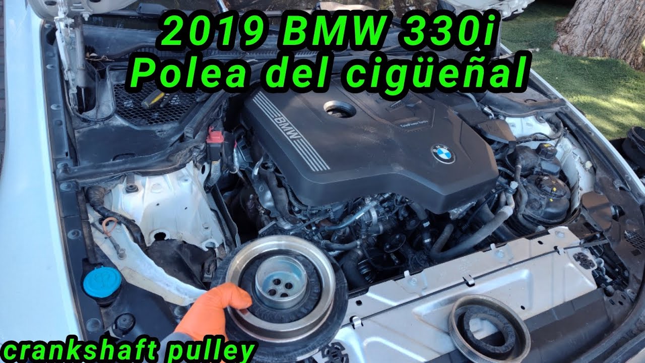 2019 BMW 330i Cómo cambiar la polea del cigüeñal ( How to change the crankshaft pulley )